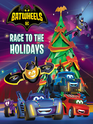 cover image of Race to the Holidays (DC Batman